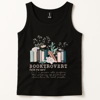 Booktrovert A Person Who Prefers The Company Of Fictional Characters To Read Peo Tank Top