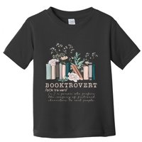 Booktrovert A Person Who Prefers The Company Of Fictional Characters To Read Peo Toddler T-Shirt