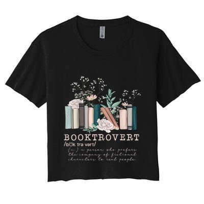 Booktrovert A Person Who Prefers The Company Of Fictional Characters To Read Peo Crop Top