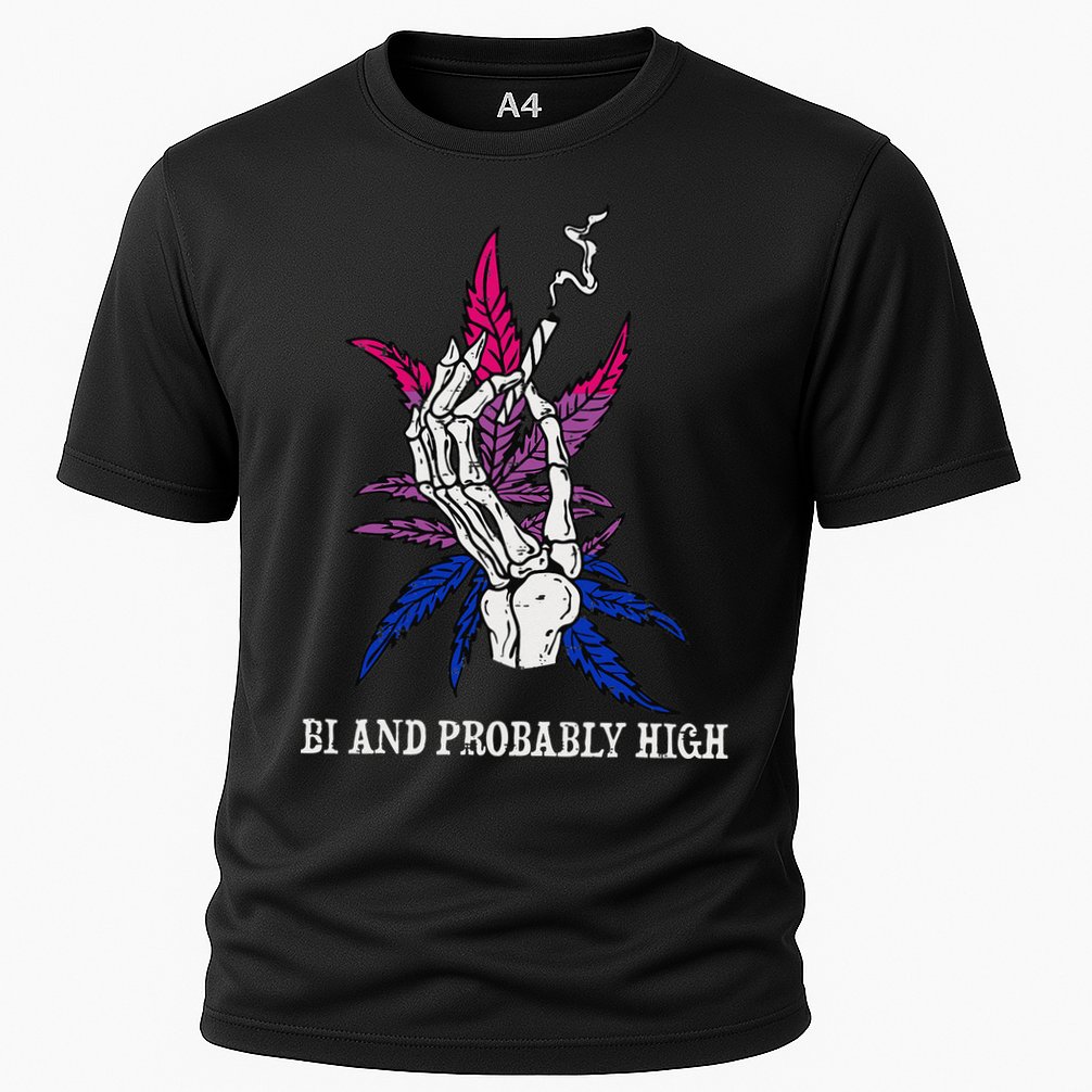 Bi And Probably High Skeleton Weed Cannabis 420 Stoner Performance Shirt
