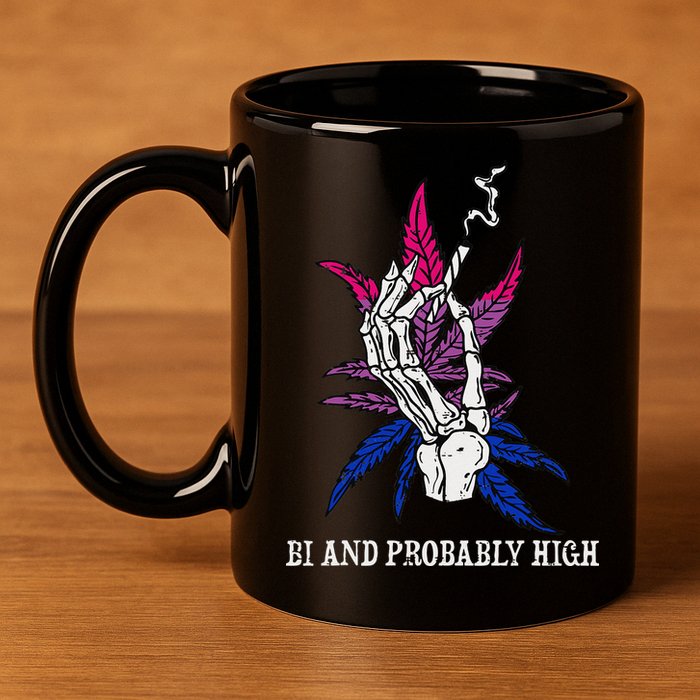 Bi And Probably High Skeleton Weed Cannabis 420 Stoner 11oz C Handle Ceramic Mug