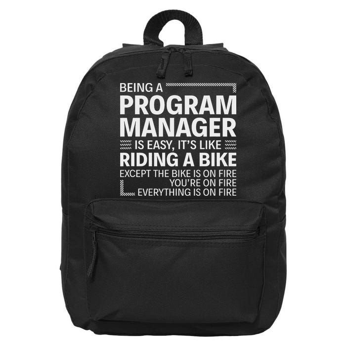 Being A Program Manager Is Easy 16 in Basic Backpack