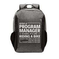 Being A Program Manager Is Easy Vector Backpack