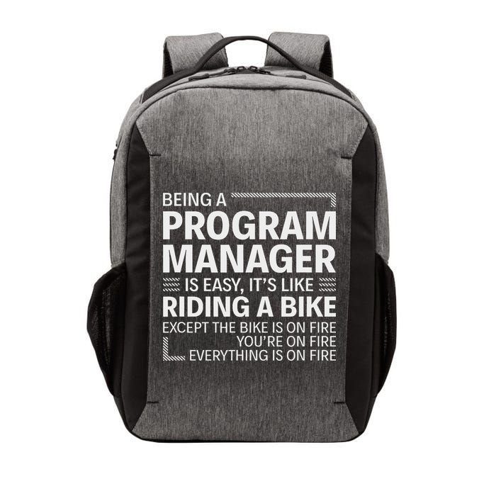 Being A Program Manager Is Easy Vector Backpack