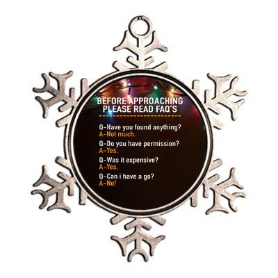 Before Approaching Please Read Faqs Funny Metal Detecting Metallic Star Ornament