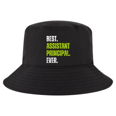 Best Assistant Principal Ever Funny Cool Comfort Performance Bucket Hat