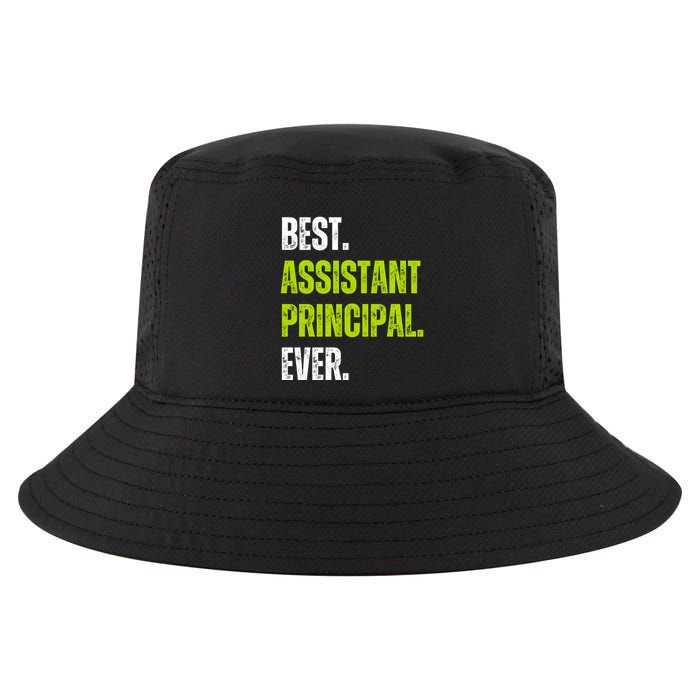 Best Assistant Principal Ever Funny Cool Comfort Performance Bucket Hat