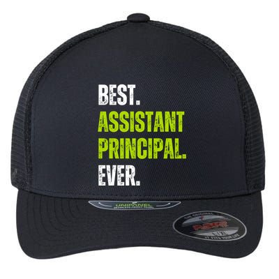 Best Assistant Principal Ever Funny Flexfit Unipanel Trucker Cap