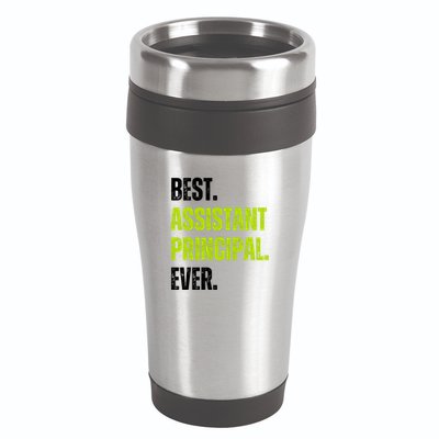 Best Assistant Principal Ever Funny 16oz Travel Tumbler