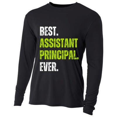 Best Assistant Principal Ever Funny Cooling Performance Long Sleeve Crew