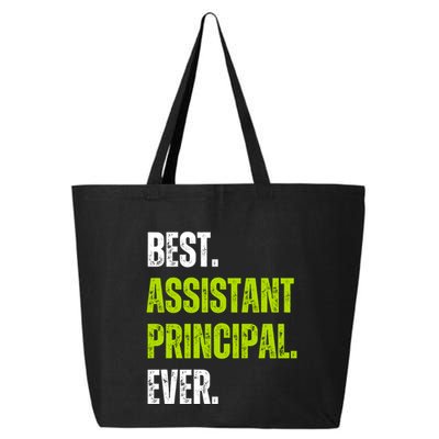 Best Assistant Principal Ever Funny 25L Jumbo Tote