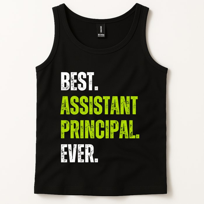 Best Assistant Principal Ever Funny Tank Top