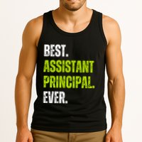 Best Assistant Principal Ever Funny Tank Top