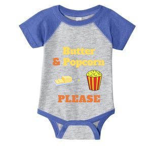 Butter And Popcorn Please National Popcorn Day Funny Foodie Gift Infant Baby Jersey Bodysuit