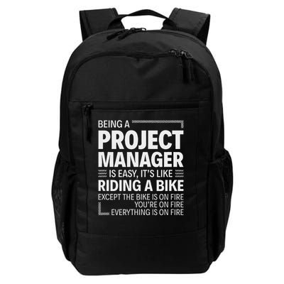 Being A Project Manager Is Easy It's Like Riding A Bike Daily Commute Backpack