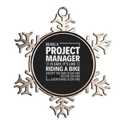 Being A Project Manager Is Easy It's Like Riding A Bike Metallic Star Ornament