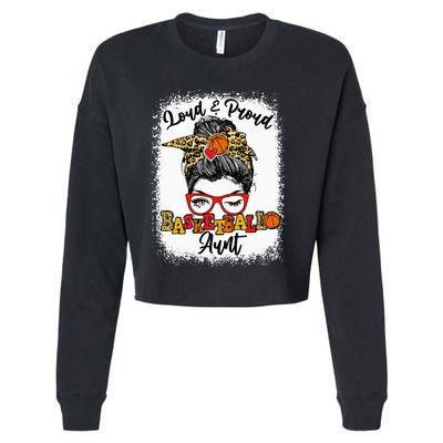 Basketball Aunt Proud and Stylish with a Messy Bun Cropped Pullover Crew