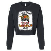 Basketball Aunt Proud and Stylish with a Messy Bun Cropped Pullover Crew