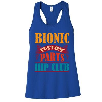 Bionic Aftermarket Parts Design Gift Knee And Hip Replacement Gift Women's Racerback Tank