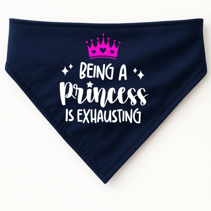 Being A Princess Is Exhausting USA-Made Doggie Bandana