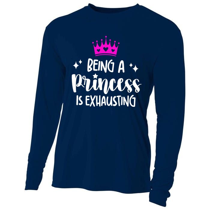 Being A Princess Is Exhausting Cooling Performance Long Sleeve Crew