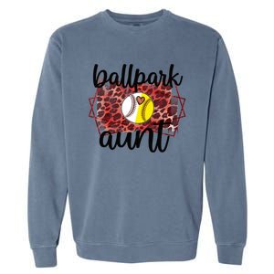 Ballpark Aunt Proud Baseball Softball Player Auntie Gift Garment-Dyed Sweatshirt