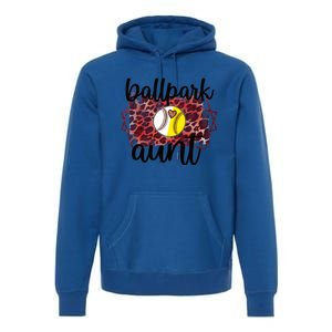 Ballpark Aunt Proud Baseball Softball Player Auntie Gift Premium Hoodie