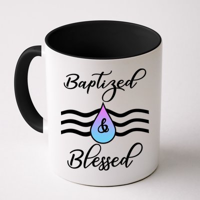 Baptized And Blessed  Mug