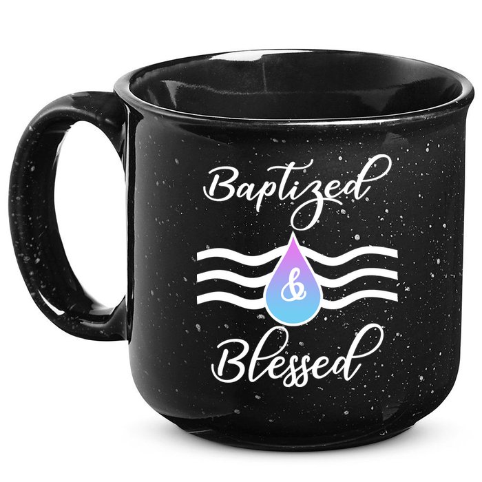 Baptized And Blessed  15oz Campfire Ceramic Mug