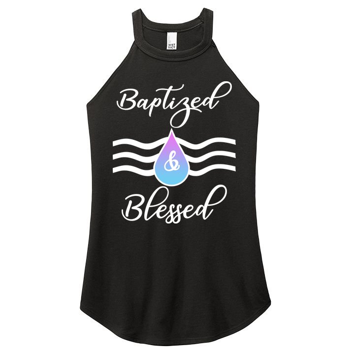 Baptized And Blessed  Women's Perfect Tri Rocker Tank