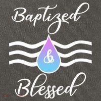 Baptized And Blessed  Cotton Canvas Backpack