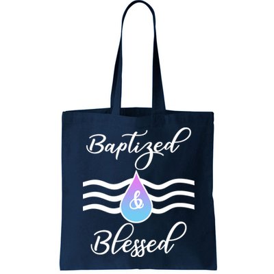 Baptized And Blessed  Bag