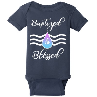 Baptized And Blessed  Baby Bodysuit