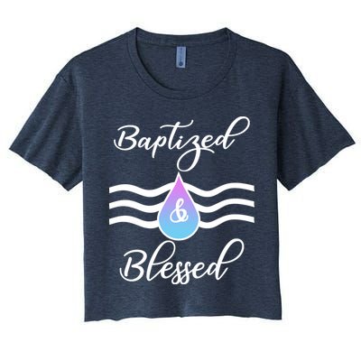 Baptized And Blessed  Crop Top