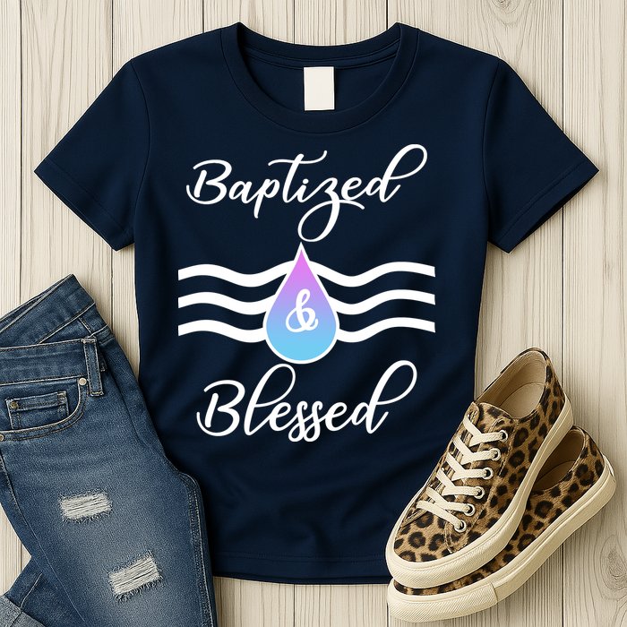 Baptized And Blessed  Womens T-Shirt