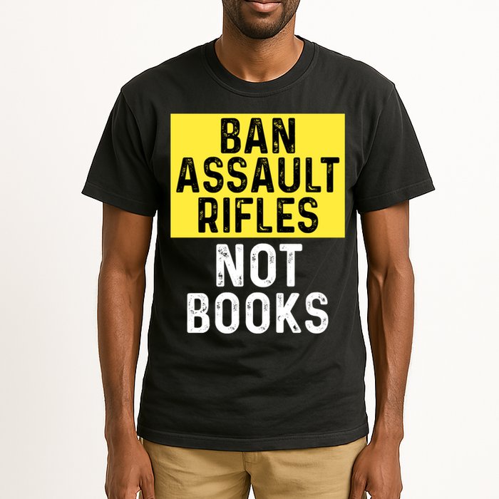 Ban Assault Rifles Not Books Tall T-Shirt