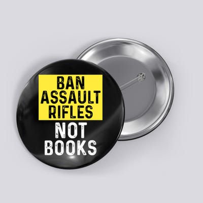 Ban Assault Rifles Not Books Button