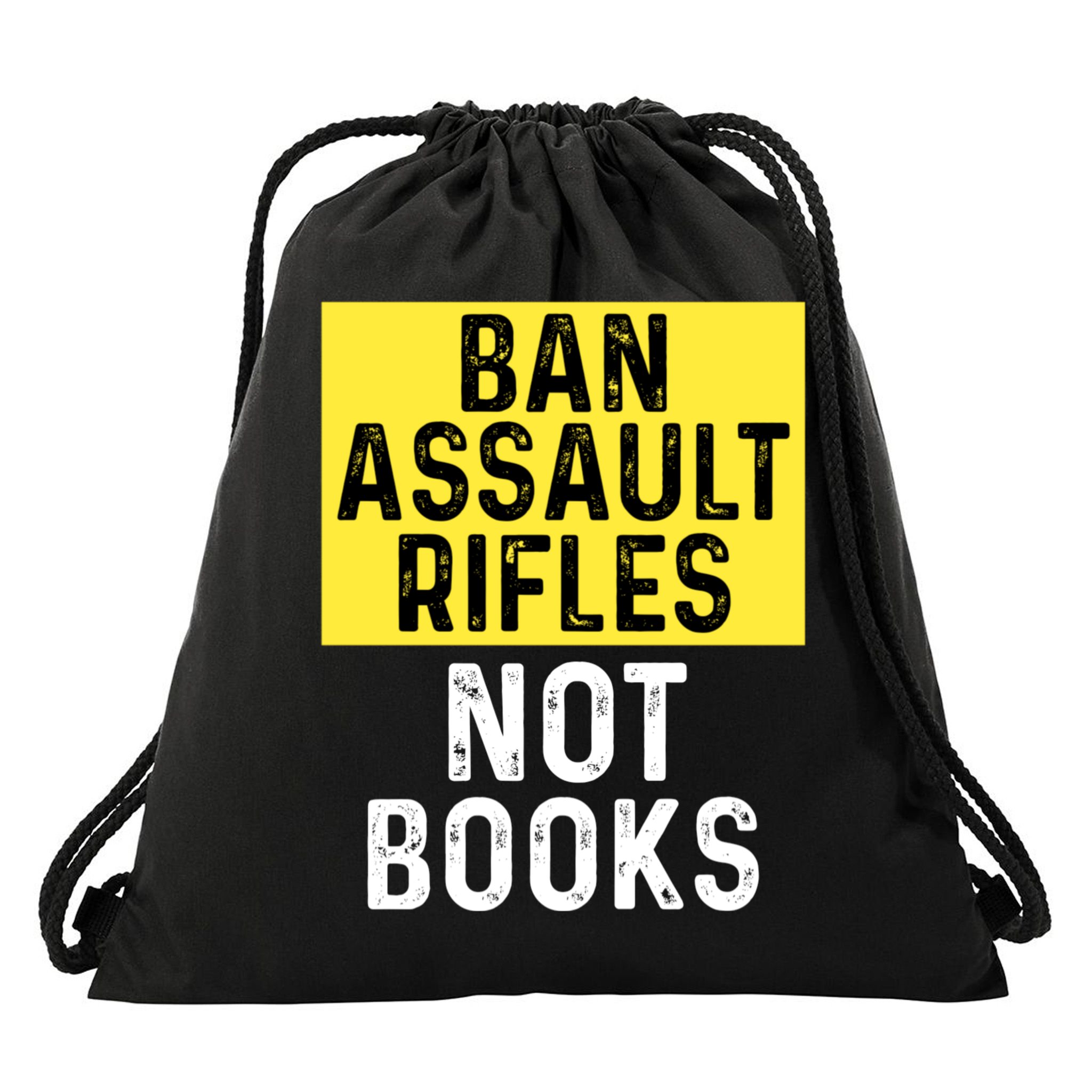 Ban Assault Rifles Not Books Drawstring Bag