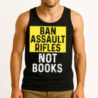 Ban Assault Rifles Not Books Tank Top