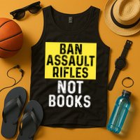 Ban Assault Rifles Not Books Tank Top