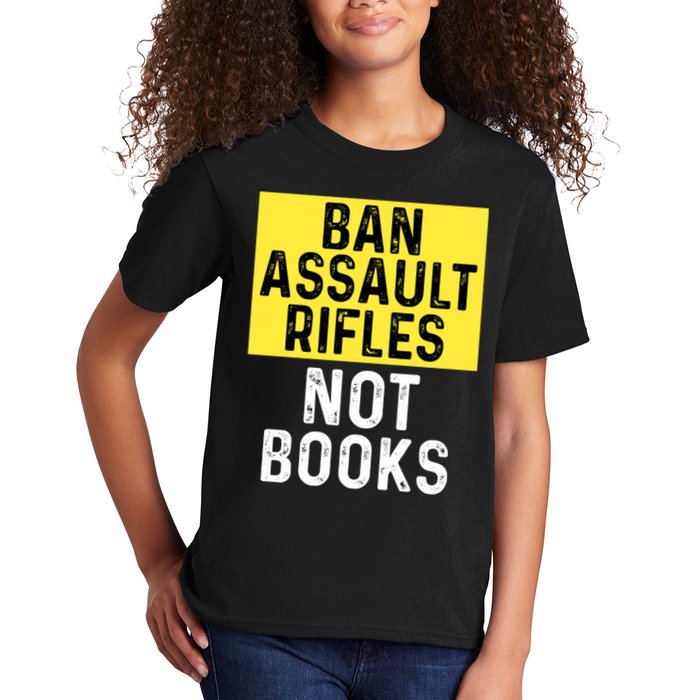Ban Assault Rifles Not Books Kids T-Shirt
