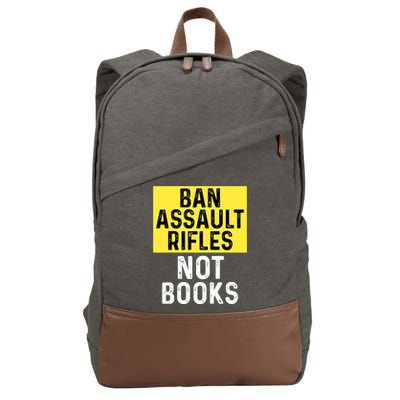 Ban Assault Rifles Not Books Cotton Canvas Backpack