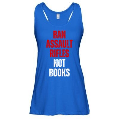 Ban Assault Rifles Not Books Ladies Essential Flowy Tank