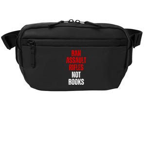 Ban Assault Rifles Not Books Crossbody Pack