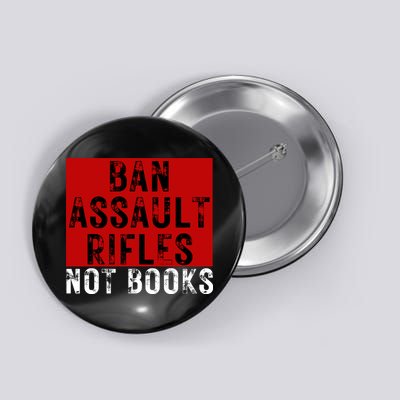 Ban Assault Rifles Not Books Button