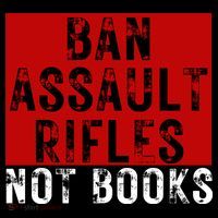 Ban Assault Rifles Not Books Baby Bodysuit