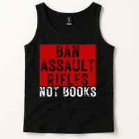 Ban Assault Rifles Not Books Tank Top