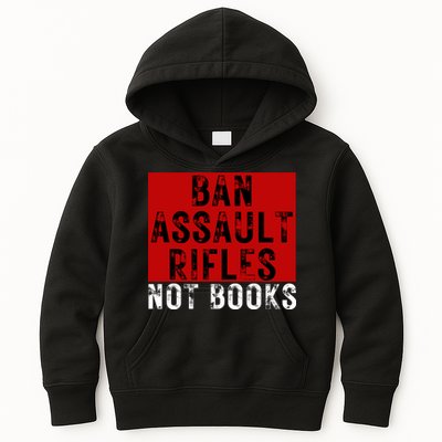 Ban Assault Rifles Not Books Kids Hoodie