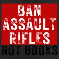 Ban Assault Rifles Not Books 7 Panel Mesh Trucker Snapback Hat