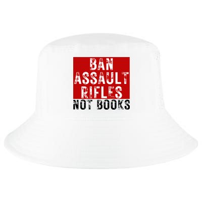 Ban Assault Rifles Not Books Cool Comfort Performance Bucket Hat